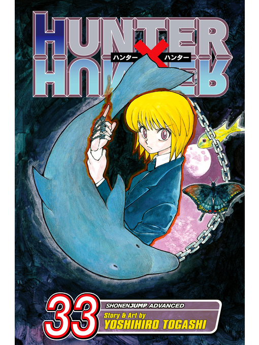 Title details for Hunter x Hunter, Volume 33 by Yoshihiro Togashi - Wait list